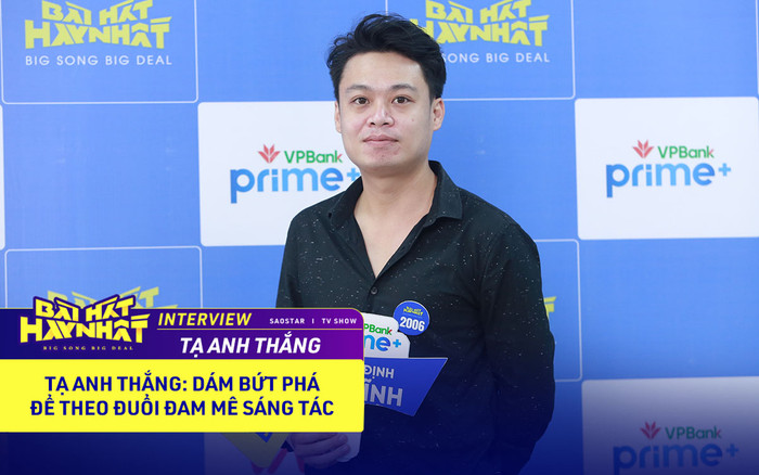 Tạ Anh Thắng: Dám bứt phá để theo đuổi đam mê sáng tác, từng có bài hát được ca sĩ Uyên Linh chọn để hát Ảnh 2