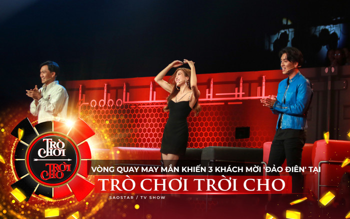Vòng quay may mắn Trò Chơi Trời Cho khiến 3 khách mời 'đảo điên' Ảnh 2