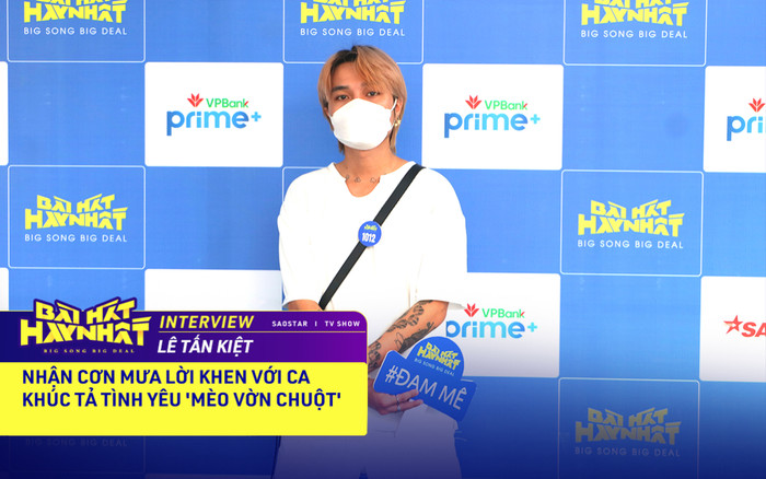 Lê Tấn Kiệt nhận 'cơn mưa' lời khen với ca khúc tả tình yêu 'mèo vờn chuột' Ảnh 2