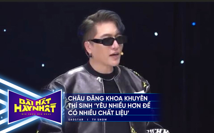 Châu Đăng Khoa khuyên thí sinh 'yêu nhiều hơn' để có chất liệu sáng tác ca khúc dự thi Bài hát hay nhất Ảnh 2