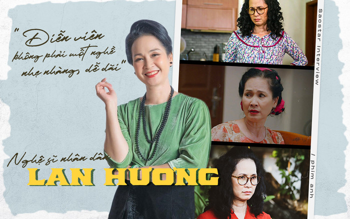 NSND Lan Hương: Diễn viên không phải một nghề nhẹ nhàng, dễ dãi Ảnh 2