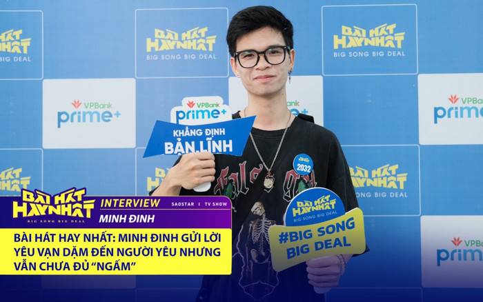 Bài hát hay nhất: Minh Đinh gửi lời yêu vạn dặm đến người yêu nhưng vẫn chưa đủ 'ngấm' Ảnh 2