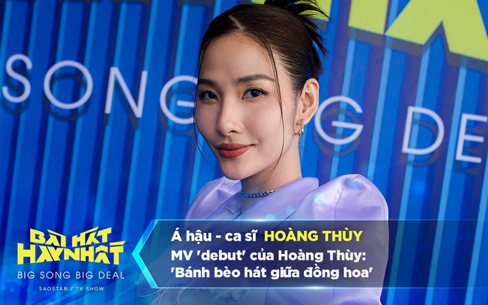 MV 'debut' của Hoàng Thùy: 'Bánh bèo hát giữa đồng hoa', nghe xong Bùi Lan Hương không nhịn được cười Ảnh 2
