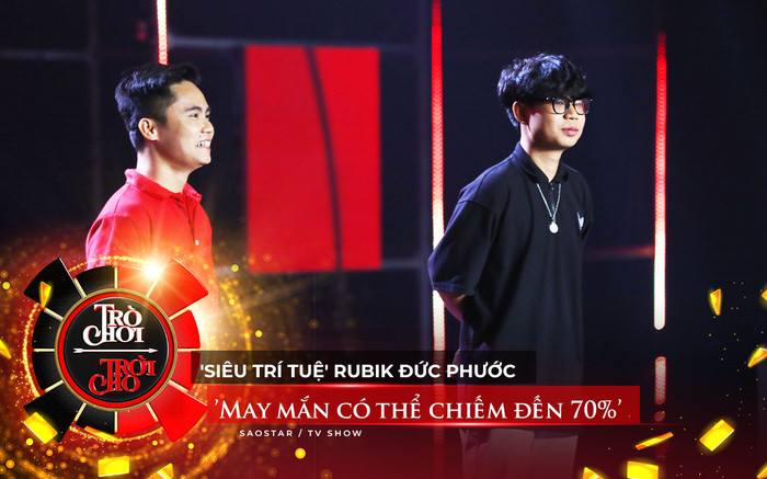 Kỳ phùng địch thủ rubik chạm trán tại sân khấu Trò Chơi Trời Cho: 'May mắn chiếm 70% trận đấu' Ảnh 2