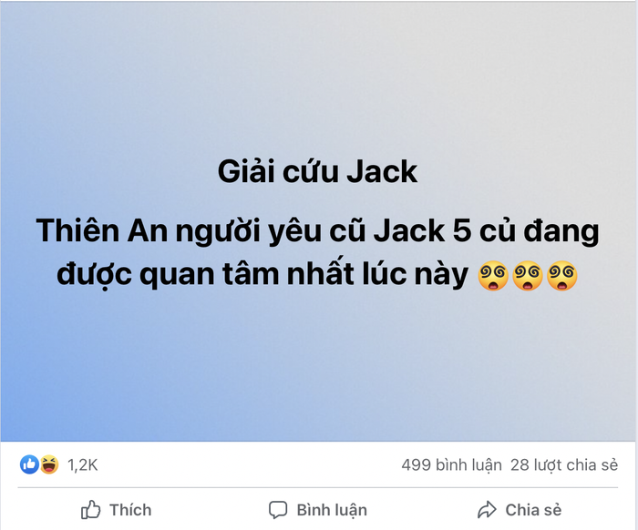 Netizen bất ngờ kêu gọi 'giải cứu' Jack, liên quan đến tình cũ Thiên An? Ảnh 2