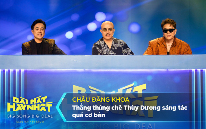 Châu Đăng Khoa thẳng thừng chê Thùy Dương sáng tác quá cơ bản nhưng được Dương Khắc Linh bênh Ảnh 2