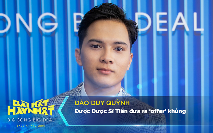 Đào Duy Quỳnh 'trúng mánh' với 'offer' của Dược Sĩ Tiến Ảnh 2
