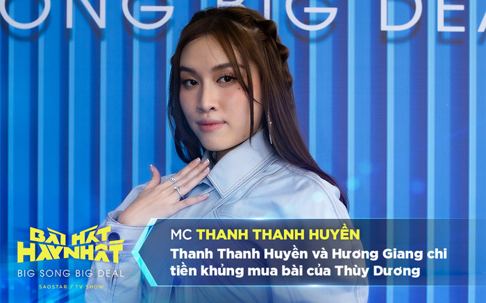 Thanh Thanh Huyền và Hương Giang chi tiền 'khủng' mua bài của Thùy Dương Ảnh 2