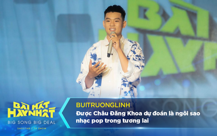 buitruonglinh được Châu Đăng Khoa dự đoán là ngôi sao nhạc pop trong tương lai Ảnh 2