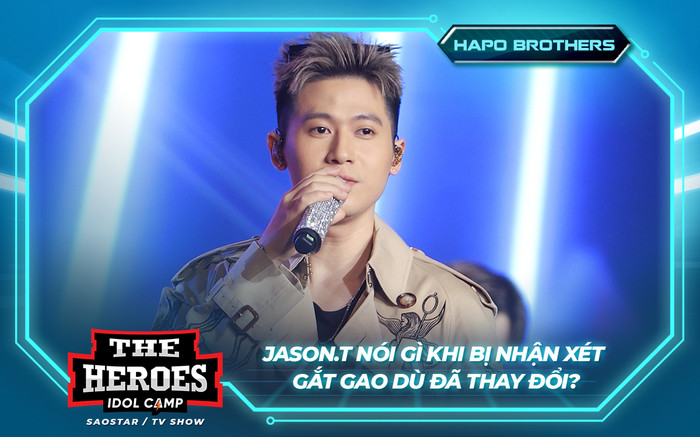Jason.T nói gì khi bị nhận xét gắt gao dù đã thay đổi? Ảnh 2