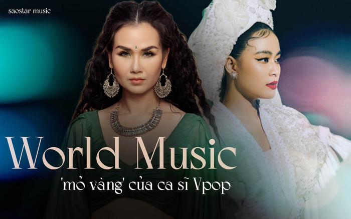 Từ thành công của Hoàng Thùy Linh, Võ Hạ Trâm: World Music vẫn là 'mỏ vàng' của ca sĩ Vpop Ảnh 2