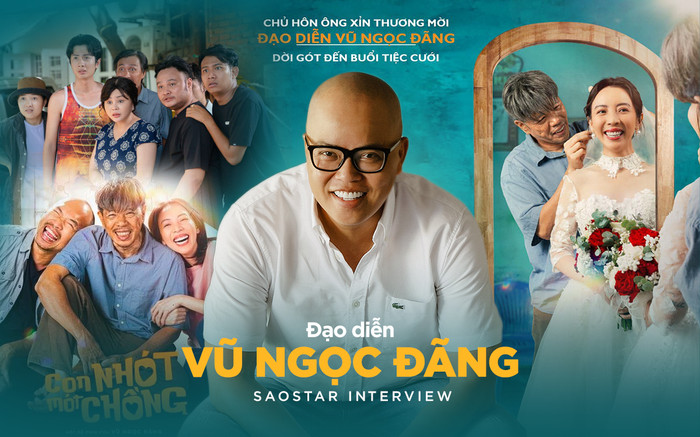 Đạo diễn Vũ Ngọc Đãng: Con Nhót Mót Chồng đến đúng lúc tôi muốn phát huy thế mạnh làm phim về gia đình Ảnh 2