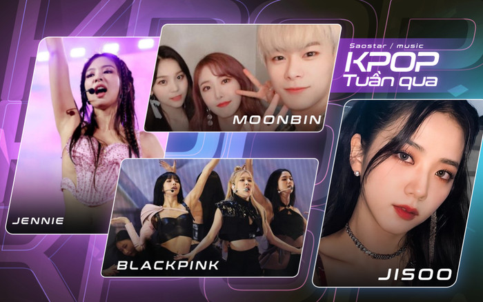 Kpop tuần qua: Nữ ca sĩ 'gặp biến' vì đăng ảnh Moonbin, Jennie 'phòng thủ' sau liên hoàn chỉ trích Ảnh 2