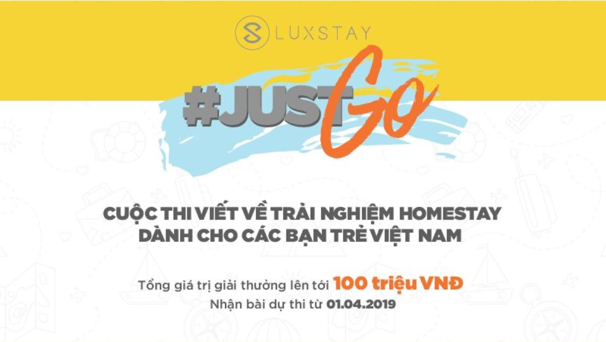 Du lịch homestay có thưởng, ngại gì không đăng ký #Justgo ngay! Ảnh 1