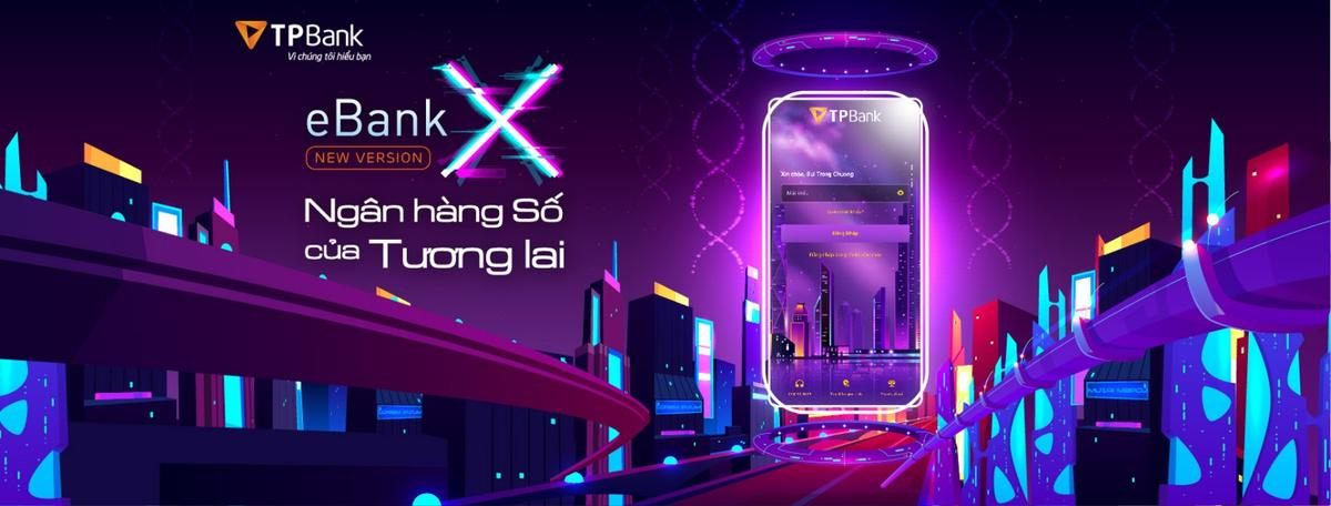 Ngân hàng số tương lai trong phiên bản internet banking mới của TPBank Ảnh 1