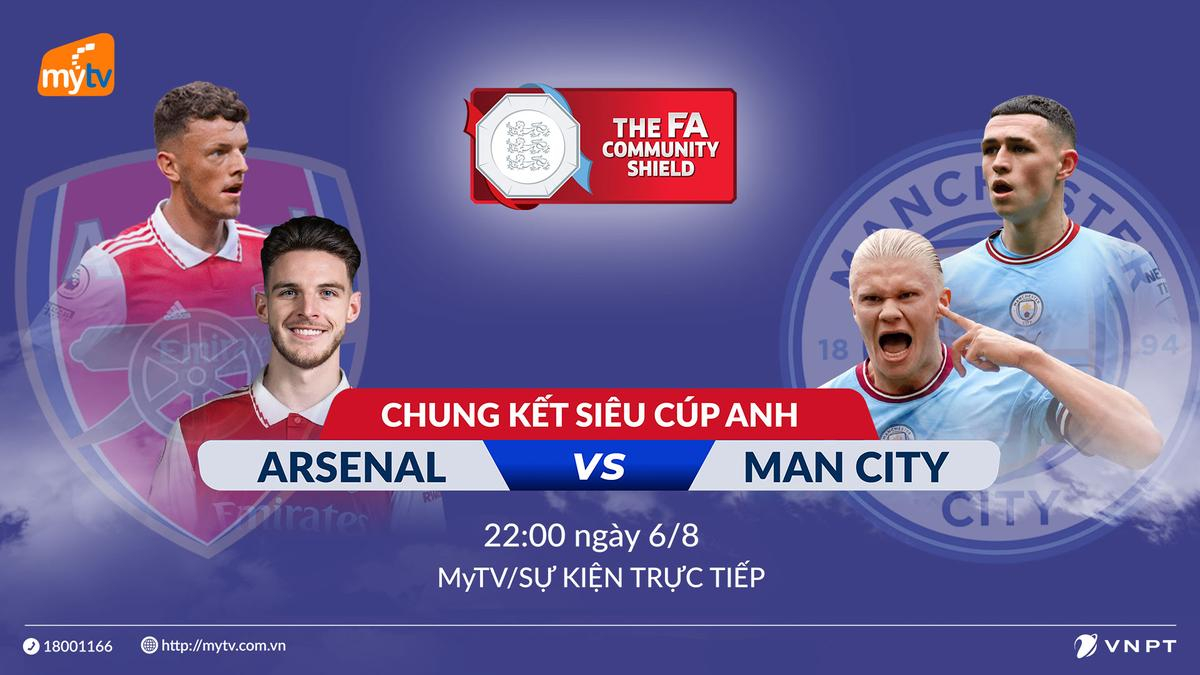 Siêu cúp Anh 2023 trực tiếp trên Truyền hình MyTV: Man City - Arsenal tái ngộ Ảnh 1