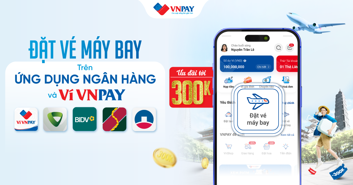 Vi vu 2/9 khỏi lo, đặt vé máy bay trên ví VNPAY và ứng dụng ngân hàng “trợ giá” Ảnh 1