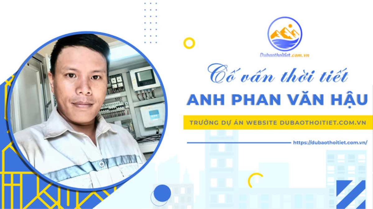 Phan Văn Hậu từ kỹ sư môi trường đến nhà khí tượng thủy văn Ảnh 1