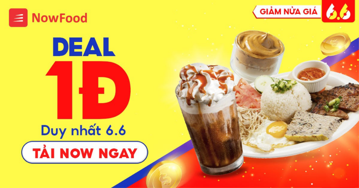 6 quà tặng độc quyền chỉ có trong sự kiện '6.6 Sale giữa năm, giảm nửa giá' trên NowFood Ảnh 2