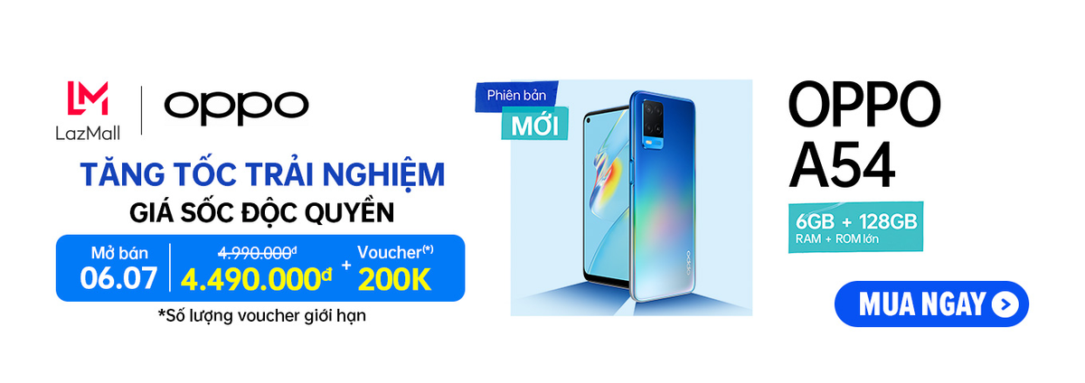 Sở hữu OPPO A54 phiên bản nâng cấp 6GB với giá cực sốc trên Lazada Ảnh 1