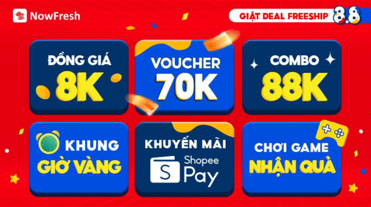 8 ưu đãi siêu chất lượng của sự kiện NowFresh 8.8 - Giật Deal Freeship Ảnh 1