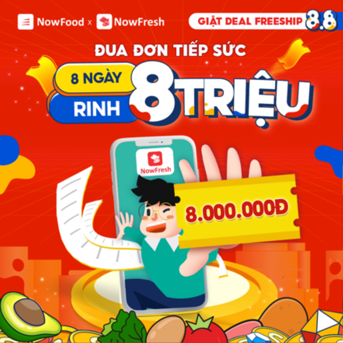 8 ưu đãi siêu chất lượng của sự kiện NowFresh 8.8 - Giật Deal Freeship Ảnh 5