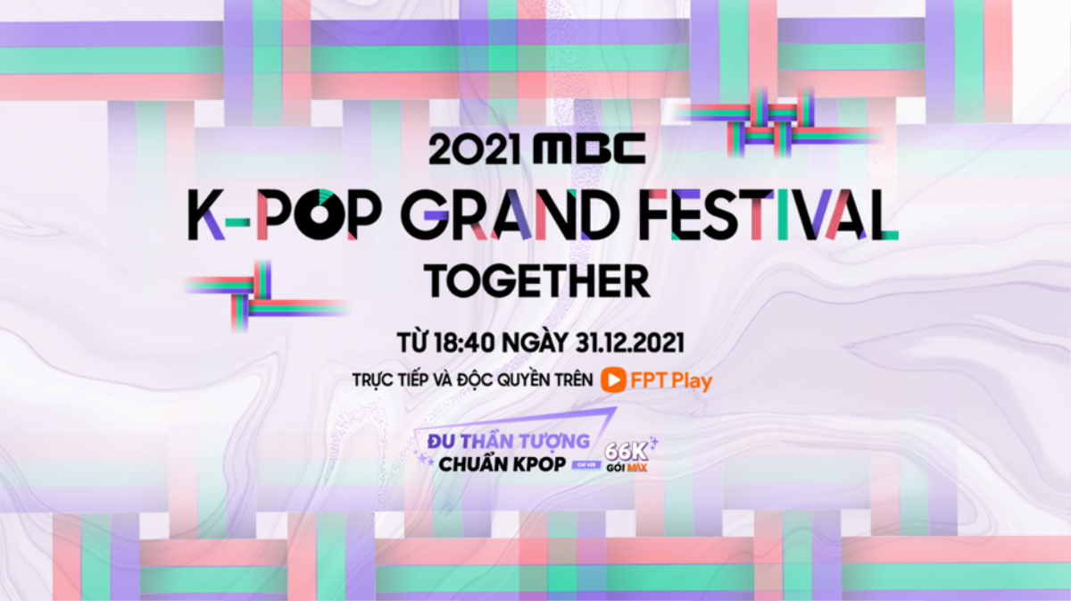 Dàn sao đổ bộ Đại nhạc hội MBC Gayo Daejejeon 2021 trên FPT Play Ảnh 1