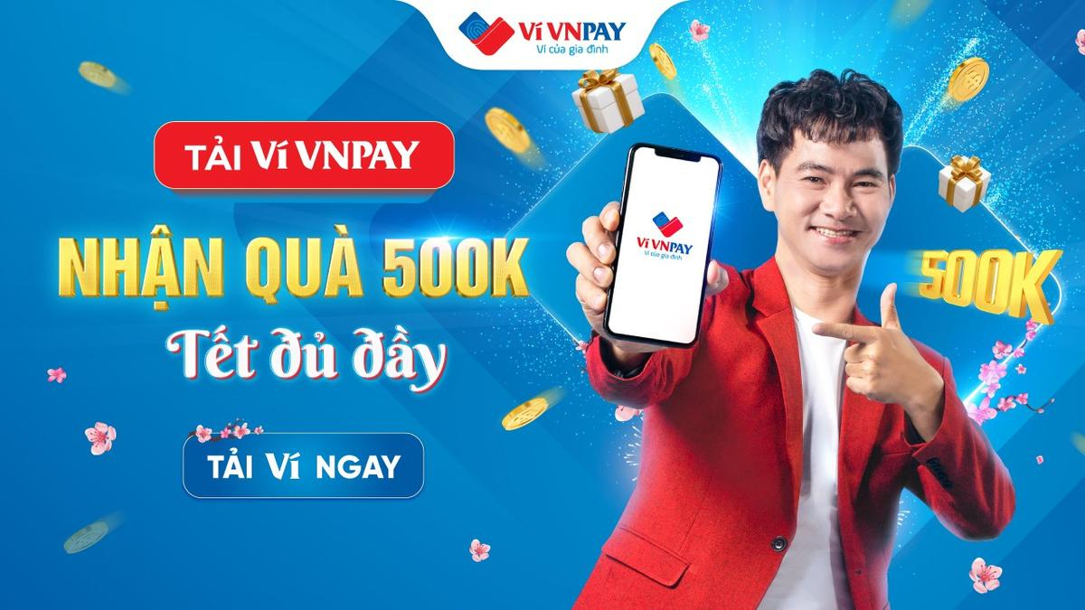 Netizen truyền tai nhau cách 'hốt gọn' lì xì Tết 500K trên ví VNPAY Ảnh 2