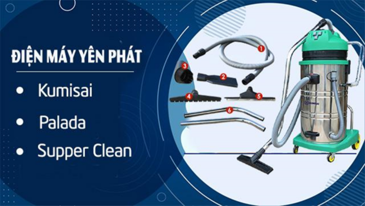 Yên Phát - Địa chỉ phân phối máy hút bụi công nghiệp uy tín Ảnh 1