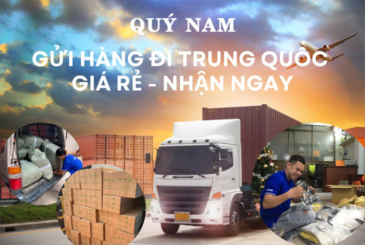 Quý Nam - Dịch vụ gửi hàng đi Trung Quốc giá rẻ Ảnh 1