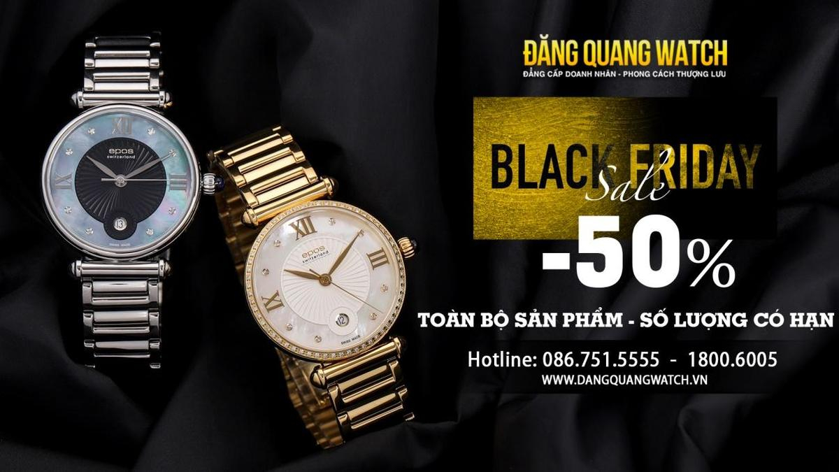 Black Friday 2022 – Siêu bão giảm giá lớn nhất trong năm lên đến 50% tại Đăng Quang Watch Ảnh 1