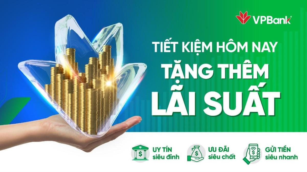 Tung chiêu hút khách gửi tiết kiệm: Chịu chơi như VPBank Ảnh 1