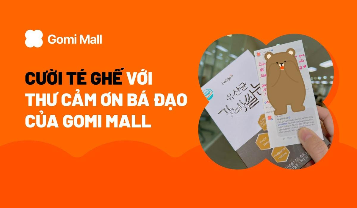 Bá đạo với cách cảm ơn 'có 1 không 2' từ trang thương mại điện tử Gomi Mall Hàn Quốc Ảnh 1