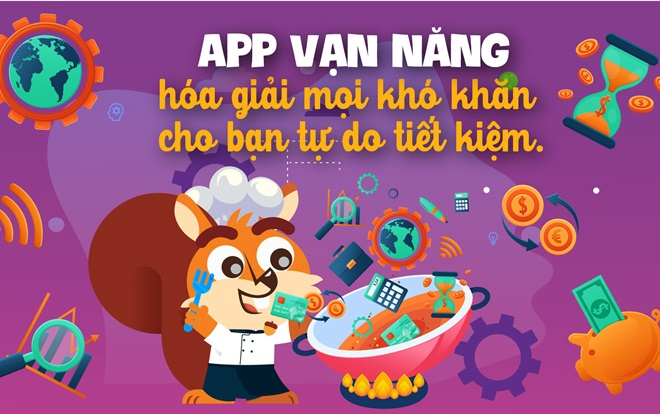 App vạn năng 'hóa giải' mọi khó khăn cho bạn tự do tiết kiệm Ảnh 2