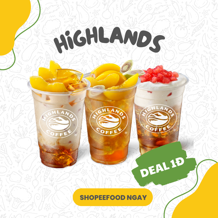 Deal 1đ cực hot từ Highlands Coffee, chỉ có tại ShopeeFood.