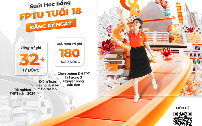 Trường đại học FPT dành tặng học bổng 'FPTU tuổi 18' cho học sinh đạt từ 25 điểm thi THPT năm 2024 Ảnh 2