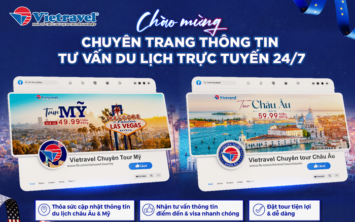Vietravel tưng bừng ra mắt hai chuyên trang tư vấn du lịch châu Âu & Mỹ trực tuyến Ảnh 2