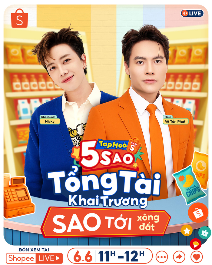 Võ Tấn Phát và Nicky rất có thể sẽ “quậy đục nước” với livestream 'Tạp Hóa Sàn S 5 Sao'