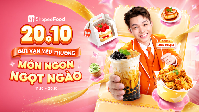 Gửi trao yêu thương ngọt ngào cùng ShopeeFood dịp 20.10 này ngay từ hôm nay.
