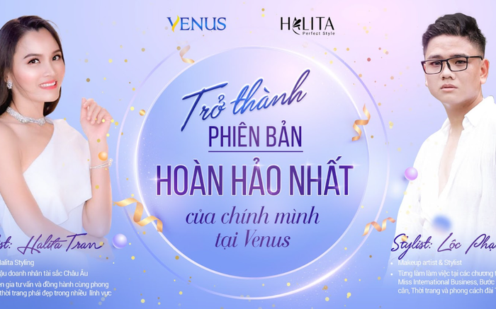 Cùng Venus tìm kiếm phiên bản hoàn hảo nhất của bạn Ảnh 2