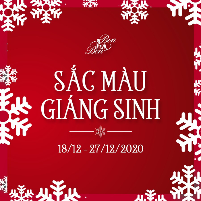 Bon Bon tháng 12 tưng bừng chào đón Đại tiệc 'Sắc màu Giáng Sinh' Ảnh 4