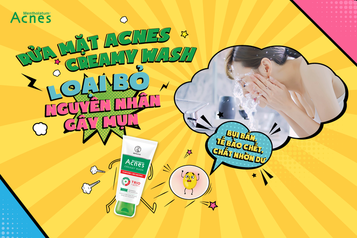 Acnes Creamy Wash tẩy sạch nguyên nhân gây mụn