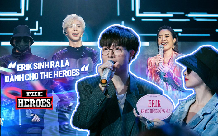 Đức Phúc: “Erik sinh ra là dành cho The Heroes” Ảnh 2