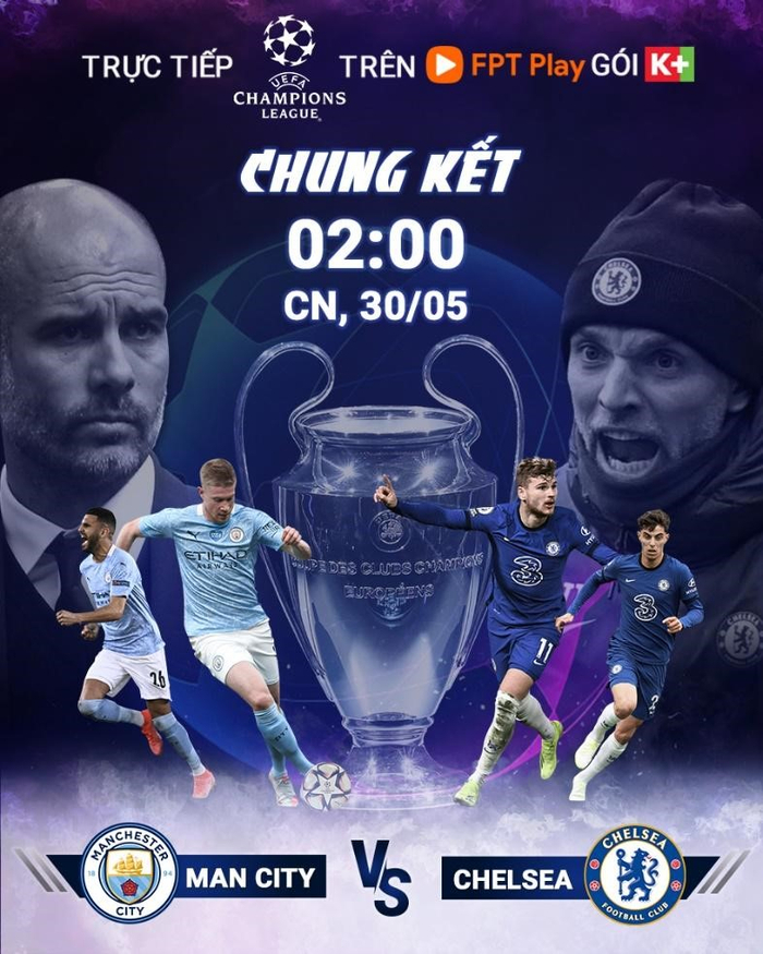Man City chạm trán Chelsea tại chung kết Champions League 2021: Cúp vô địch sẽ gọi tên ai? Ảnh 3