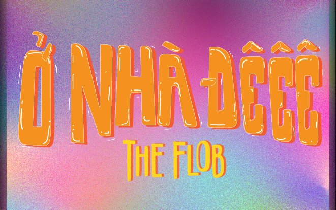 Dự án cộng đồng mang năng lượng tích cực 'Ở Nhà Đêêê' Ảnh 2