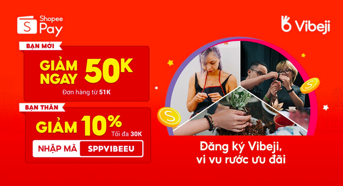 Tra “chìa khoá” ShopeePay và cả thế giới trải nghiệm thú vị đang đợi bạn sau “cánh cửa” Vibeji