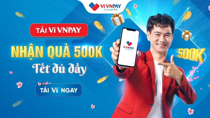 Tết đủ đầy, mở ví VNPAY để nhận combo lì xì 500.000 đồng.