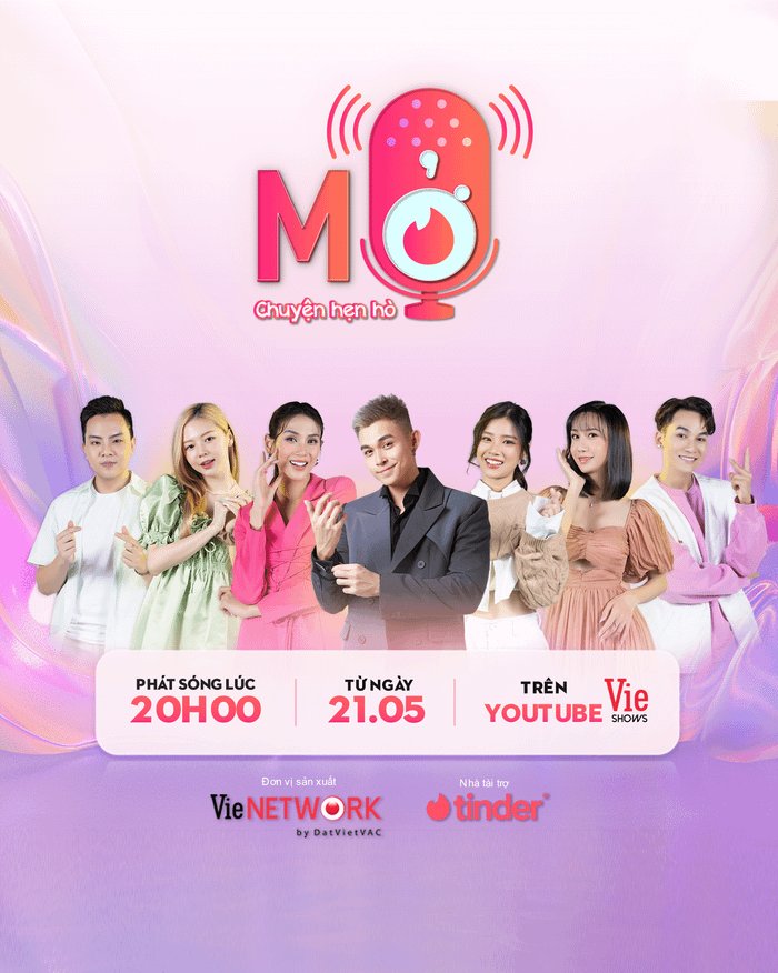 Tinder phối hợp cùng VieNetwork ra mắt chương trình podcast 'Mở - Chuyện hẹn hò' Ảnh 3