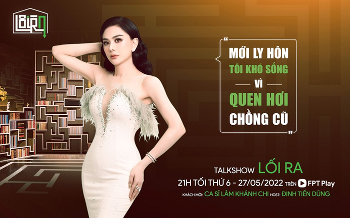 Lâm Khánh Chi: 'Tôi khó sống vì quen hơi chồng cũ' Ảnh 2