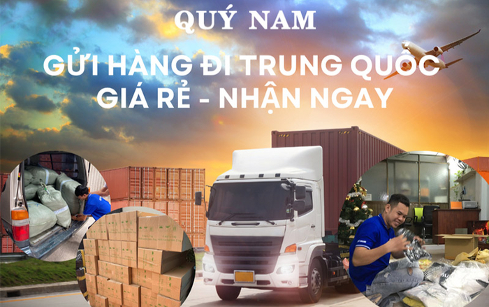 Quý Nam - Dịch vụ gửi hàng đi Trung Quốc giá rẻ Ảnh 2
